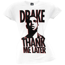 Drake - Thank Me Later Juniors T-Shirt