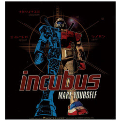 Incubus - Make Yourself Sticker
