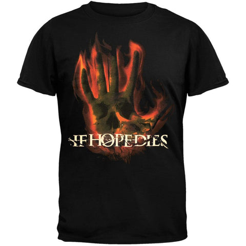 If Hope Dies - Hand Black T-Shirt