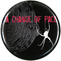 A Change Of Pace - Spider Button