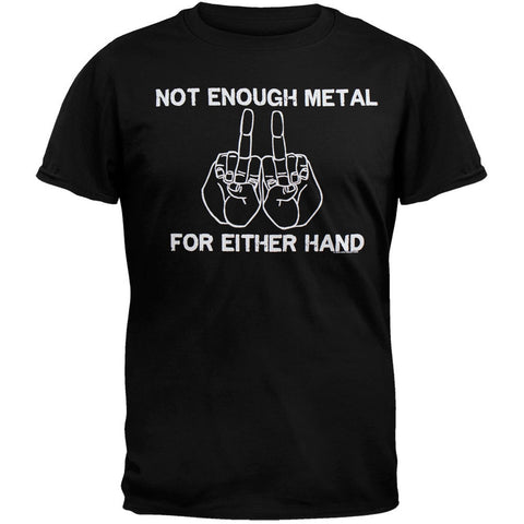 KFK Industries - Not Enough Metal T-Shirt